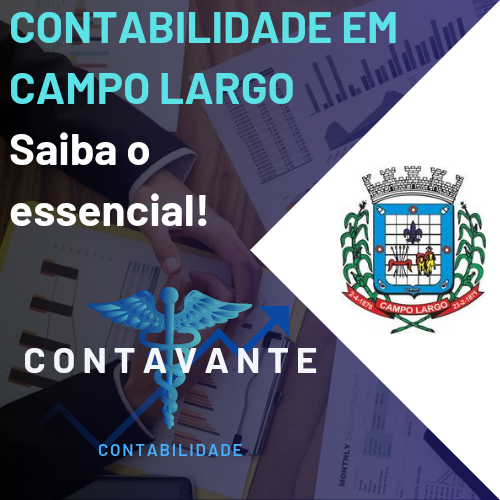 Contabilidade em Campo Largo: Seu Negócio Sempre Avante